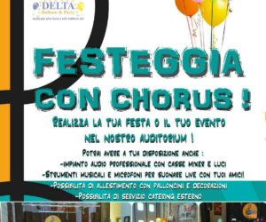 FESTEGGIA CON CHORUS!  Prenota il nostro auditorium per le tue feste ed i tuoi eventi!